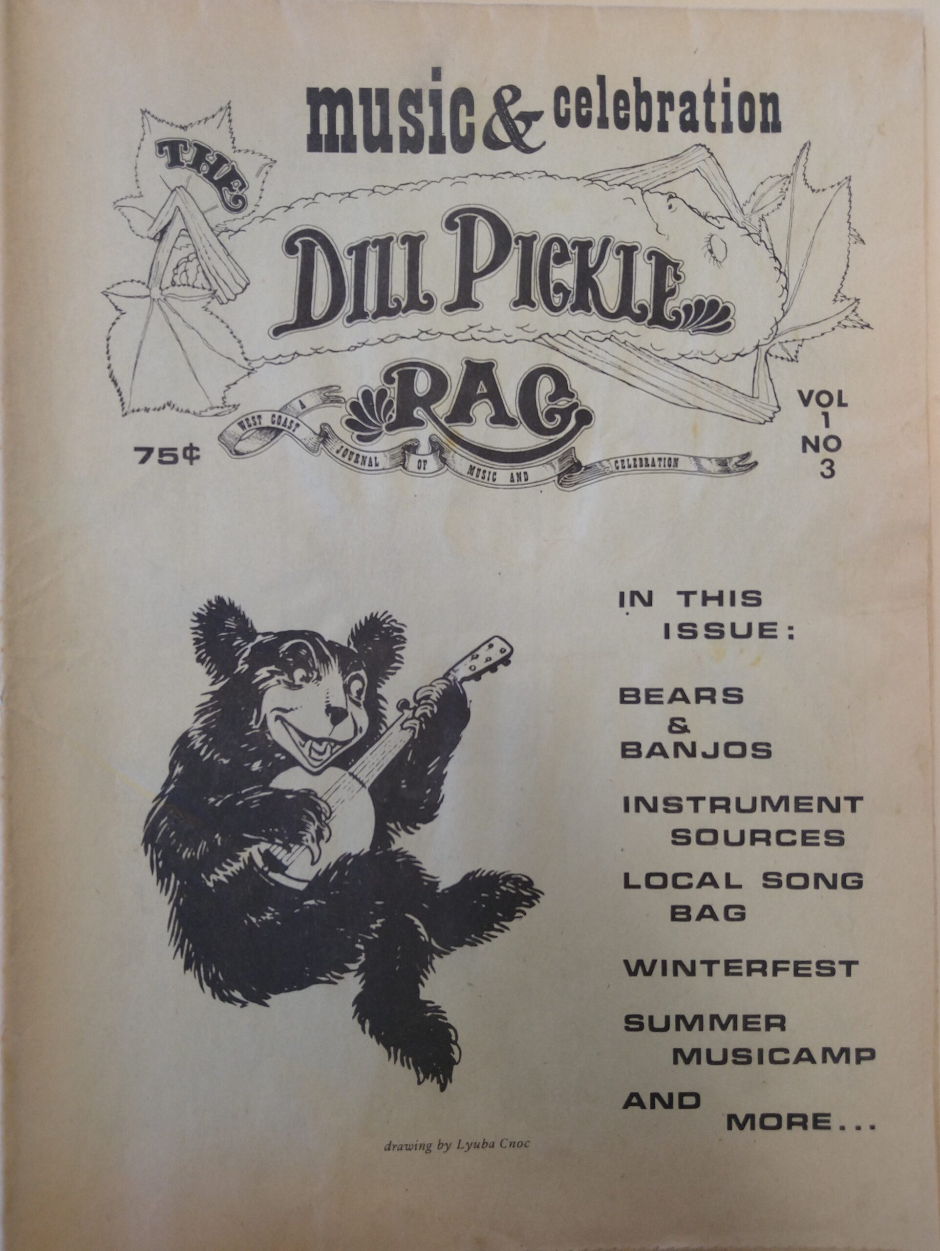 Cover of Dill Pickle Rag, Vol.1, No. 3. Reference code: AM1519-: 2025-020.4